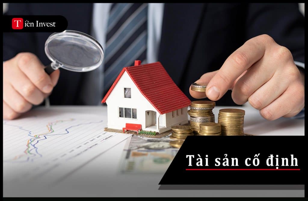 Tài sản cố định là gì? Phân loại tài sản cố định Tài sản cố định là gì