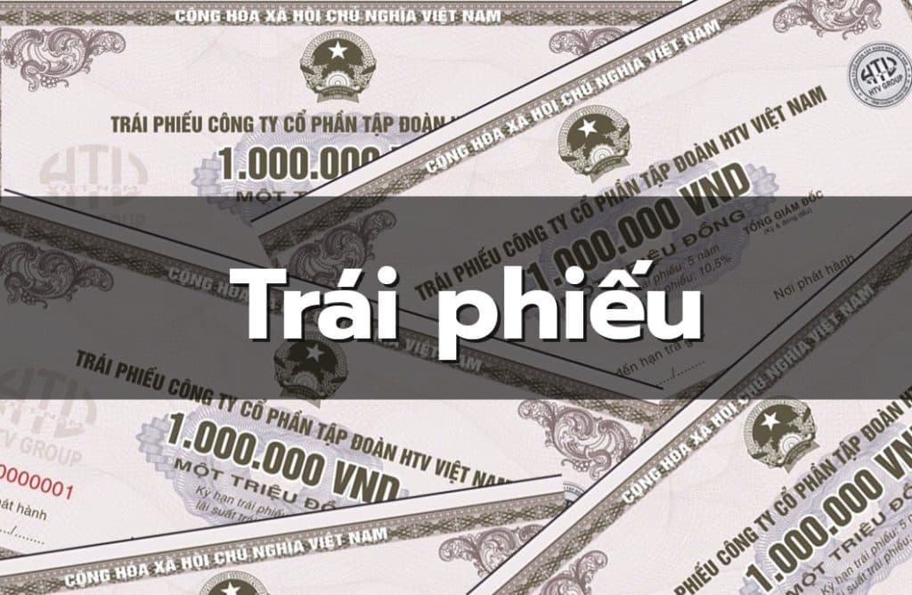 Trái phiếu là gì? Tổng hợp kiến thức cho người mới Trái phiếu là gì