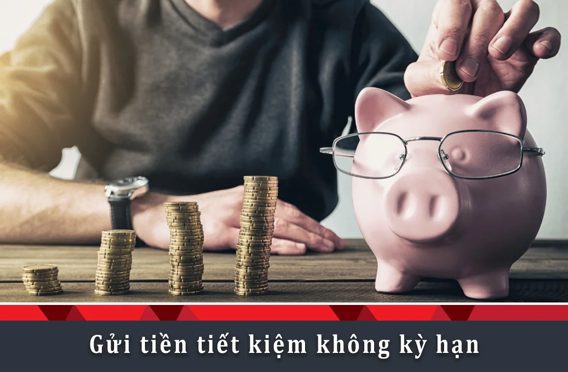 Gửi tiền tiết kiệm là gì