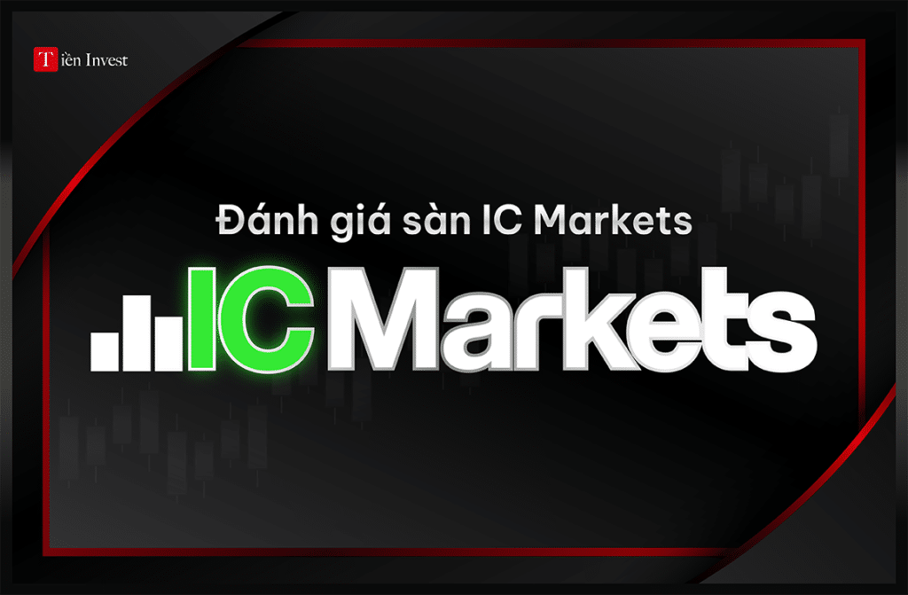 Đánh giá sàn IC Markets