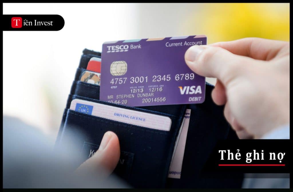 Thẻ ghi nợ là gì? Thông tin cần biết về Debit card Thẻ ghi nợ (Debit card) là gì?