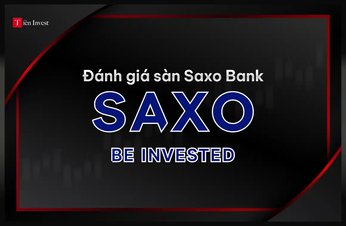 Đánh giá sàn Saxo Bank