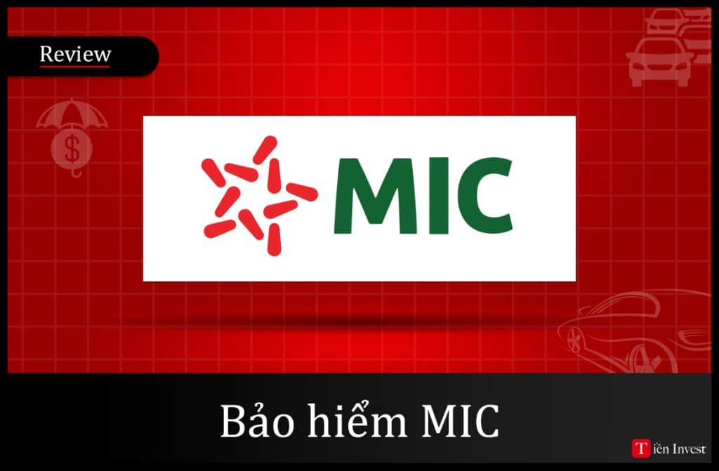 Bảo hiểm MIC là gì? Thông tin cơ bản mới nhất 2024 Bảo hiểm MIC