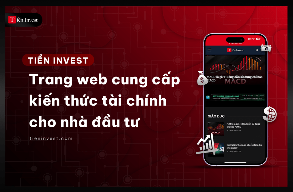 Tiền Invest – Trang web hành trang kiến thức tài chính kiến thức tài chính