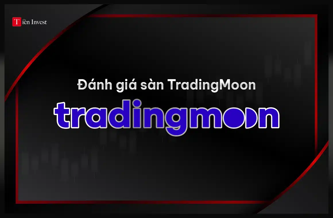 Đánh giá sàn Tradingmoon
