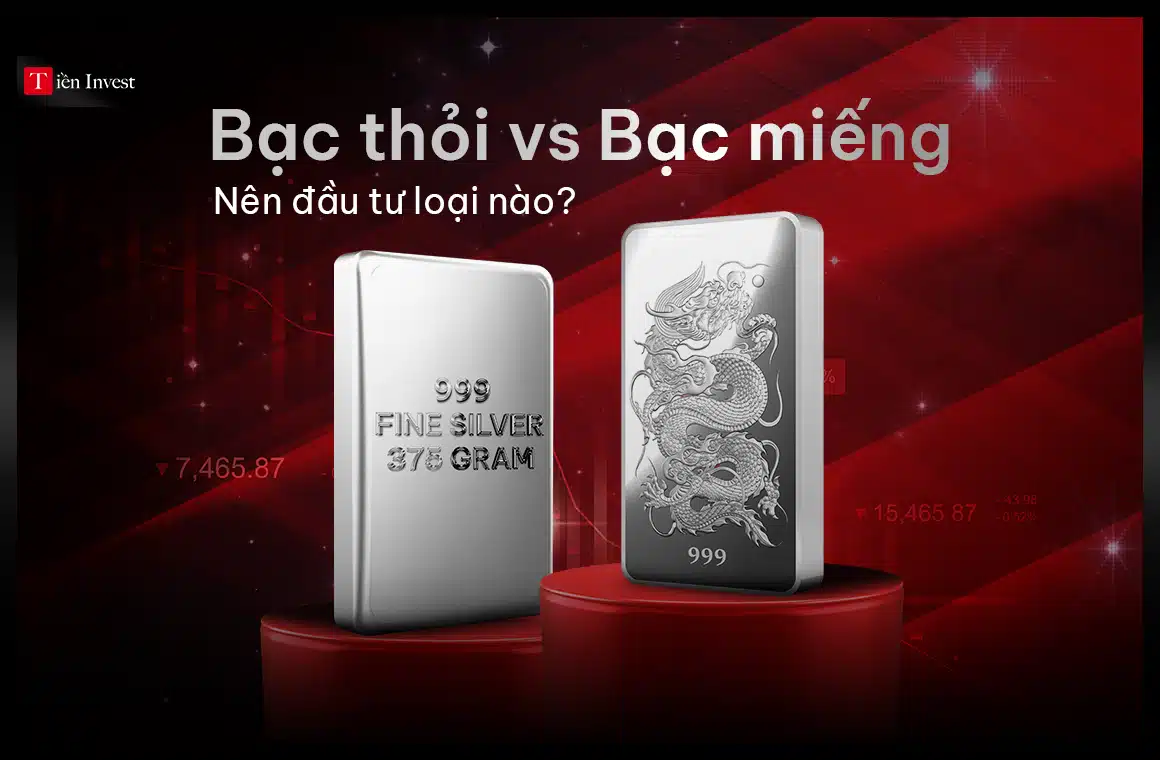 Bạc miếng và bạc thỏi nên mua loại nào tốt nhất